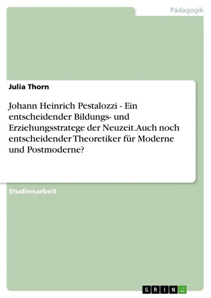 Johann Heinrich Pestalozzi - Ein Entscheidender Bildungs- Und...-image