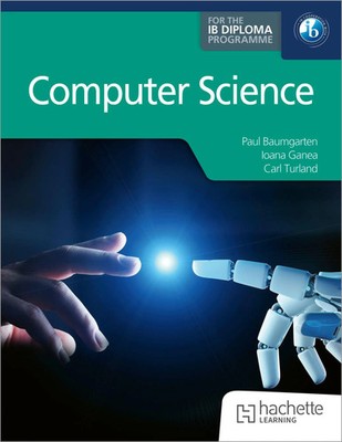 Computer Science for the IB Diploma | Paul Baumgarten (u. a.) | Englisch | Buch