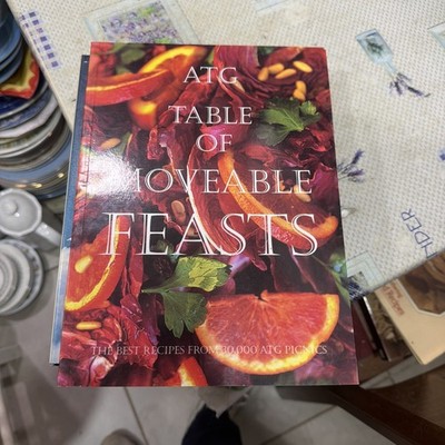 ATG Table of Moveable Feasts Recipe Book Best Picnic Recipe Paperback ATG Travel