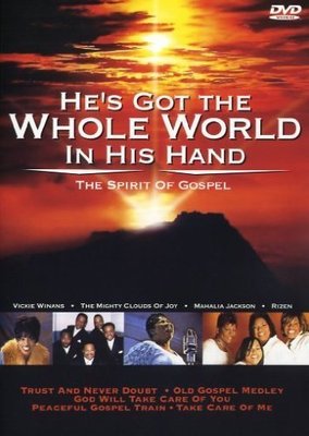 DVD/ He's got the whole World in His Hand: The Spirit of Gospel !! NEU&OVP !!
