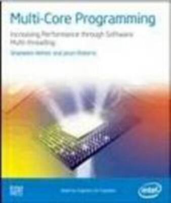 Multi-Core Programming Increasing Performance through Software Multithreading