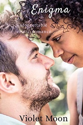 ENIGMA: A CONTEMPORARY, INTERRACIAL ROMANCE (TECHNICOLOR By Violet Moon **NEW**