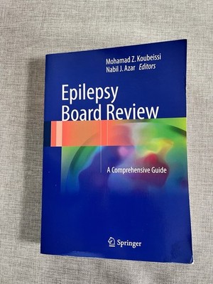 Epilepsy Board Review : A Comprehensive Guide by Nabil J. Azar (2017, eBook)