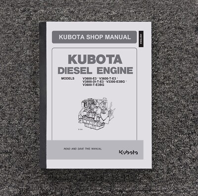Kubota V3600-T-E3CB Diesel Engine Workshop Service Repair Shop Manual