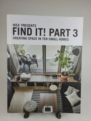 IKEA Presents Find It! Part 3 Creating Space in Ten Small Homes Decorating Ideas