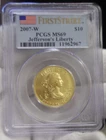 2007-W Jefferson's Liberty First Spouse $10 Gold MS69 PCGS 1/2 oz. 1st Strike