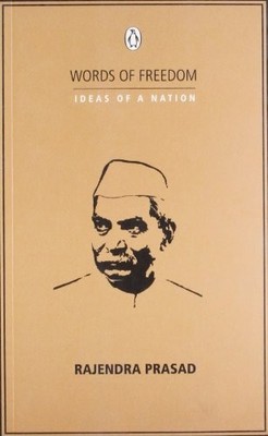 Rajendra Prasad : Words Of Freedom Book The Fast Free Shipping
