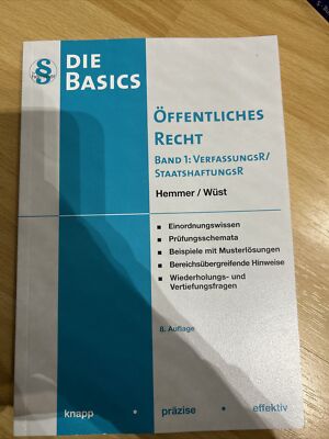 Basics Öffentliches Recht I Verfassungsrecht, Staatshaftungsrecht Hemmer (u. a.)