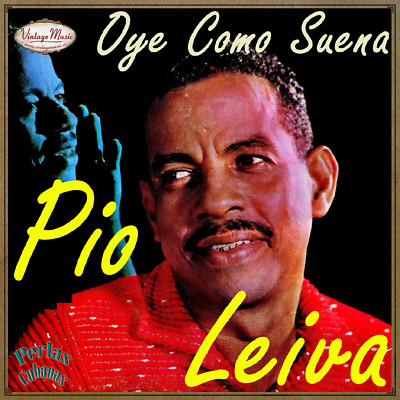 PIO LEIVA CD Vintage Perlas Cubanas #228 / Oye Como Suena , Anabacoa , Lo Juro
