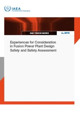 Experiences for Consideration in Fusion Power Plant Design Sa... - 9789201366245