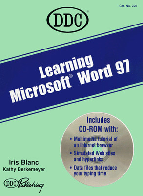 LEARNING MICROSOFT WORD 97 (LEARNING SERIES) By Ddc Publishing **Excellent**