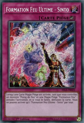 Yu-Gi-Oh Formation Feu Ultime - Sinto (Fire) : FIGA-FR021 -VF/Secret Rare