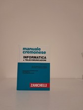 Manuale Cremonese di informatica e telecomunicazioni terza edizione