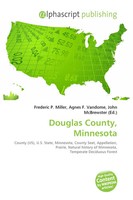 Frederic P. Miller (U. A.) | Douglas County, Minnesota | Taschenbuch | Englisch