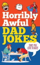 Horribly Awful Dad Jokes - Hardcover By Peter Pauper Press - GOOD