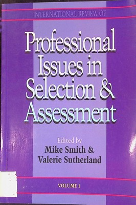 International Review of Professional Issues in Selection and Assessment, vol. 1 