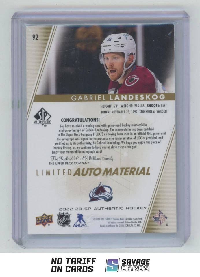 2022-23 SP Authentic Limited Auto Material Patch Gabriel Landeskog /50 . #92 - Image 2 of 3