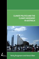 Hans A Baer (U. A.) | Climate Politics And The Climate Movement In Australia