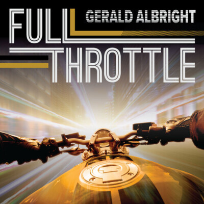 Gerald Albright - Full Throttle [New CD] Extended Play