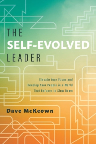 Thumbnail - Dave Mckeown The Self-evolved Leader (gebundene Ausgabe)