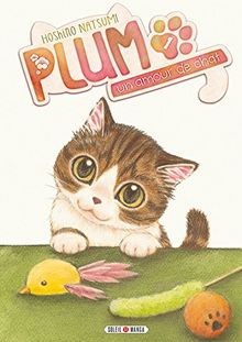 Plum, un amour de chat T01 | Buch | Zustand gut