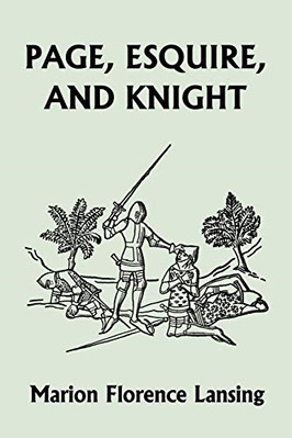 Page, Esquire, and Knight - Paperback NEW Marion Florence 2006