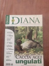 DIANA RIVISTA del CACCIATORE  Vendita Singola.Numeri Disponibili In Descrizione