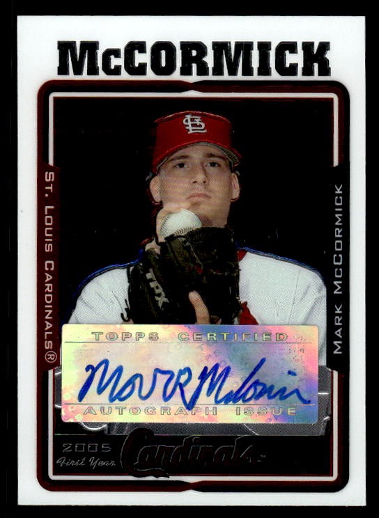 Mark McCormick 2005 Topps Chrome Update Autograph #UH233 St. Louis Cardinals ESE