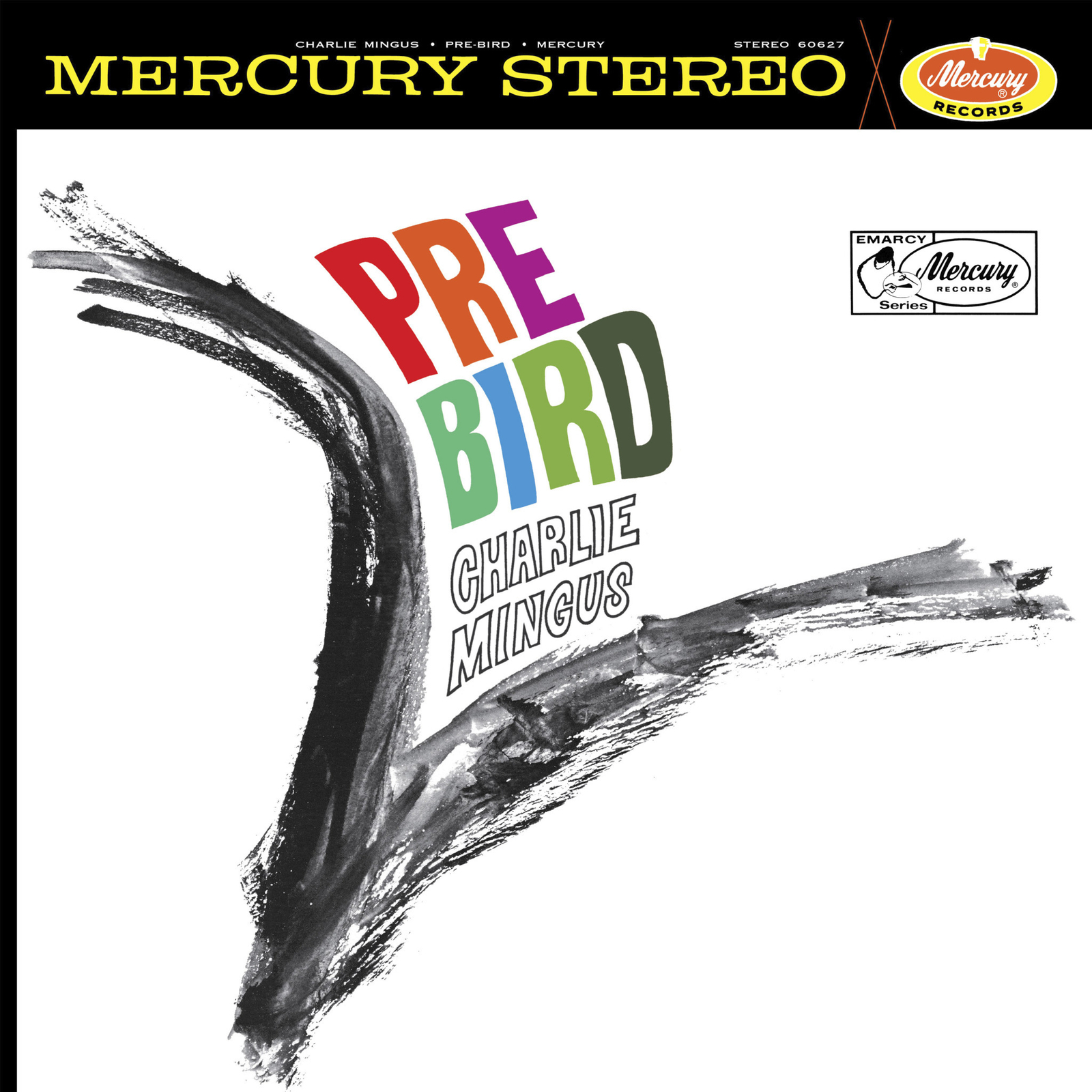 Charles Mingus Pre-bird (Vinyl LP) 12" Album