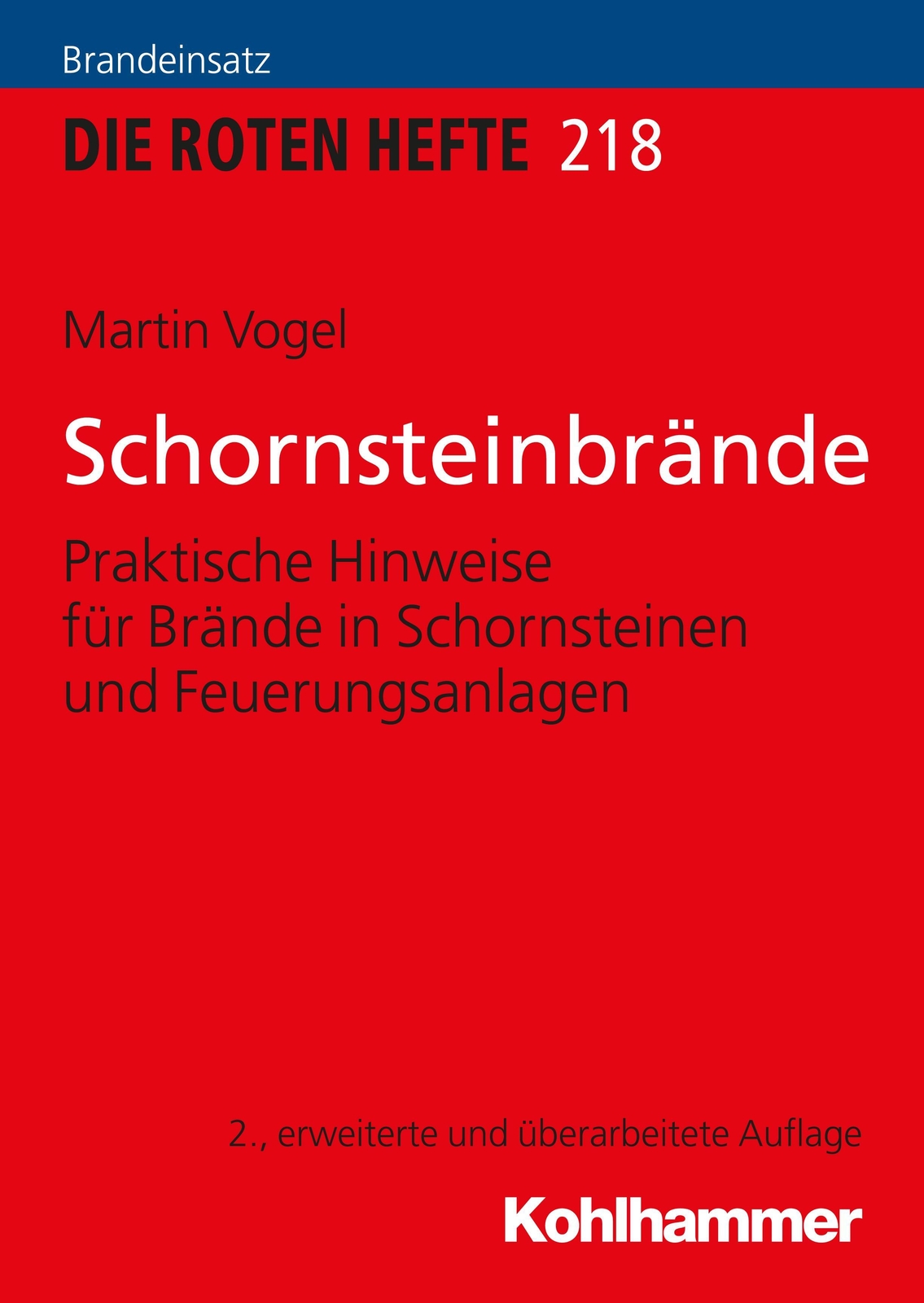 Schornsteinbrände, Martin Vogel