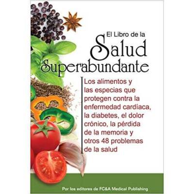 El Libro de la Salud Superabundante - Hardcover - GOOD
