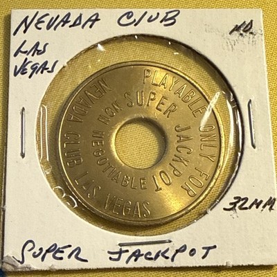 NEVADA CLUB SUPER JACKPOT NCV TOKEN CASINO CHIP LAS VEGAS NEVADA
