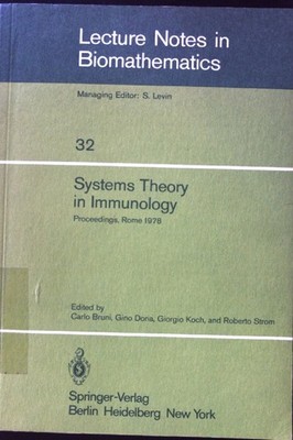 Systems theory in immunology : proceedings of the working conference, held in Ro