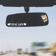 Drive Safe Vinyl Decal Sticker Rearview Mirror Car Truck Bottle Set of 2
