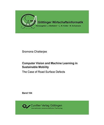 Computer Vision and Machine Learning in Sustainable Mobility: The Case of Road S