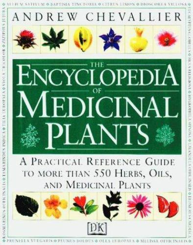 the Encyclopedia of Medicinal Plants 洋書 The Encyclopedia of Medicinal Plants Book by Chevallier, Andrew