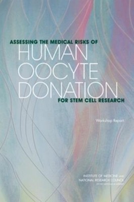 Assessing the Medical Risks of Human Oocyte Donation for (Paperback) (UK IMPORT)