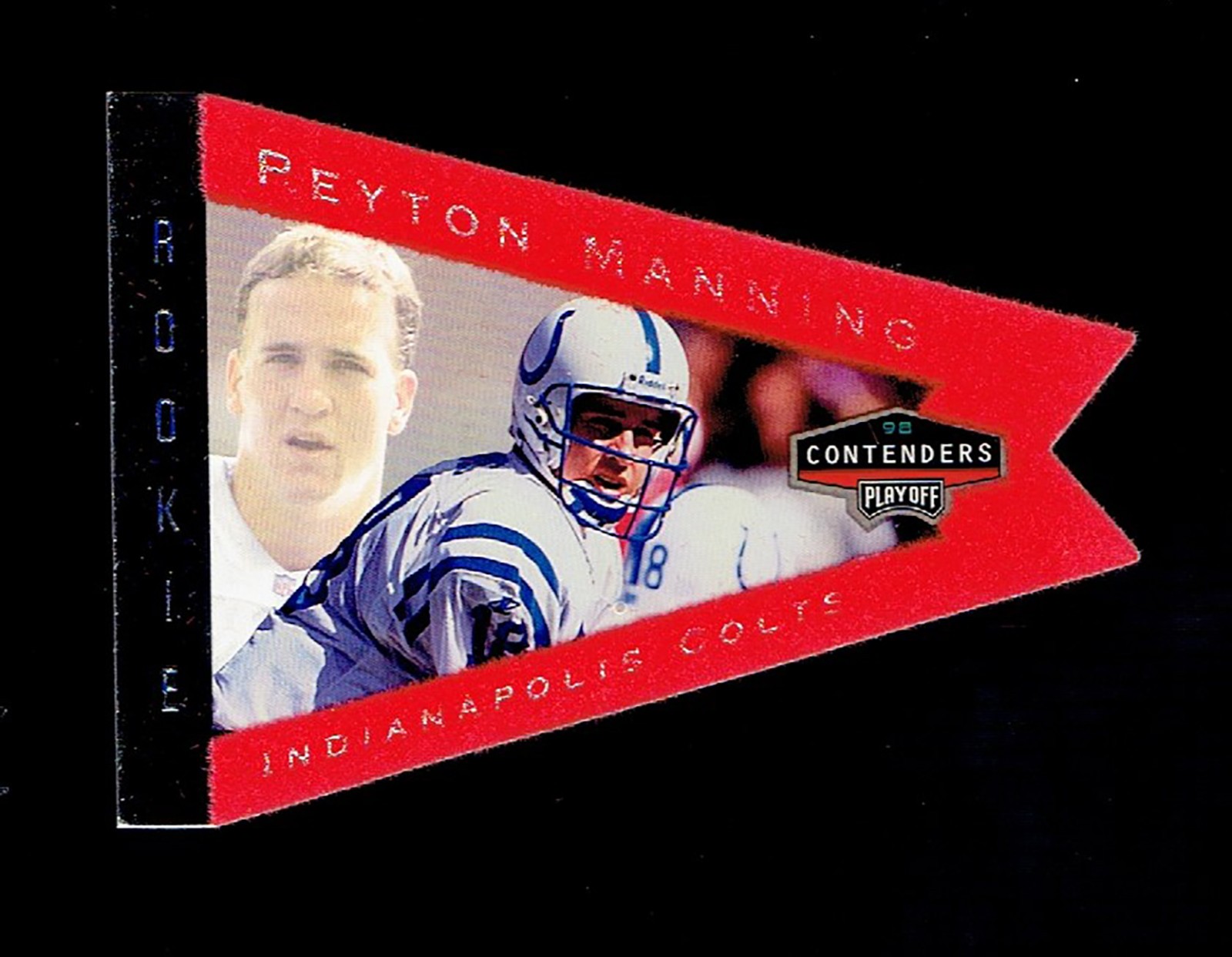 1998 Playoff Contenders Pennants Peyton Manning #42 Rookie HOF RC RED