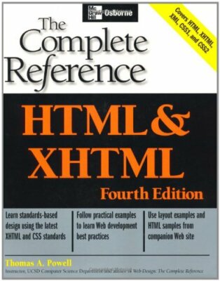 HTML & XHTML: The Complete Reference (Osborne Complete Referenc 