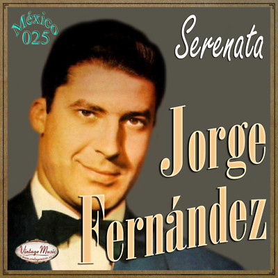 JORGE FERNÁNDEZ Mexico Collection CD #25/100 - MEXICAN Bolero Bambuco Canción