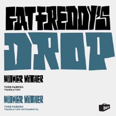FAT FREDDYS DROP - MOTHER MOTHER (THEO PARRISH RE  VINYL LP SINGLE NEU 
