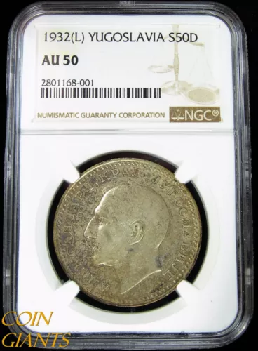 1932 (L) Yugoslavia 50 Dinara KM#16 Silver NGC AU 50 Toned S50D London Mint Coin