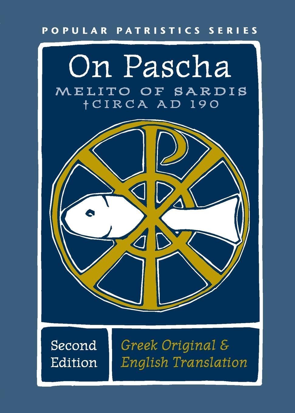 Thumbnail - Melito Of Sardis | On Pascha (second Edition) | Taschenbuch | Englisch