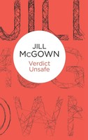 Jill Mcgown | Verdict Unsafe | Buch | Englisch (2014) | Bello
