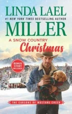 A Snow Country Christmas (The Carsons of Mustang Creek) - VERY GOOD