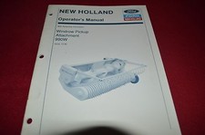 New Holland 990W Windrow Pickup Attachement Operator's Manual CHPA 