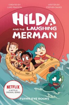 Hilda and the Laughing Merman by Stephen Davies and Luke Pearson (2023, Trade...
