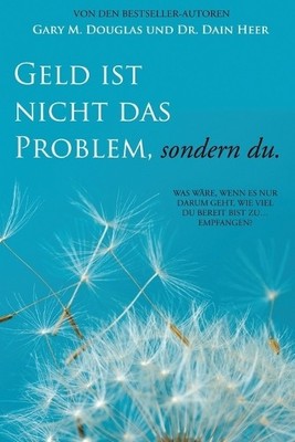 Dain Heer Gary  Geld ist nicht das Problem, sondern du (Taschenbuch) (US IMPORT)
