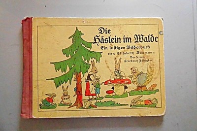 Die Häslein im Walde Ein lustiges Bilderbuch Verse von Friedrich Jöbigker Bauman