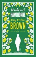 Young Goodman Brown and Other Stories Paperback Nathaniel Hawthor